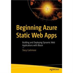 Beginning Azure Static Web Apps by Stacy Cashmore