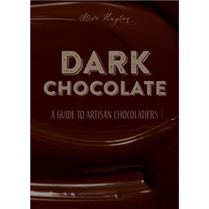 DARK Chocolate by Steve Huyton