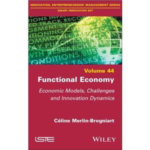 Functional Economy by MerlinBrogniart & Celine Universite de Lille Clerse laboratory & France