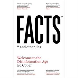 Facts and Other Lies by Ed Coper