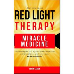 Red Light Therapy by Mark Sloan