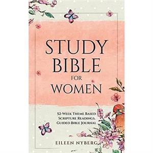 Study Bible for Women by Eileen Nyberg