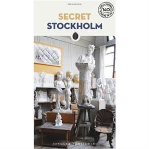 Secret Stockholm Guide by Per Faxneld