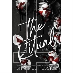 The Ritual by Shantel Tessier