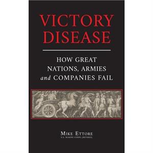 Victory Disease by Mike Ettore