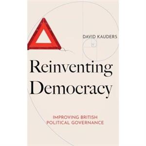 Reinventing Democracy by David Kauders