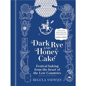 Dark Rye and Honey Cake by Regula Ysewijn
