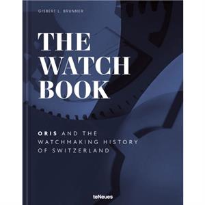 The Watch Book  Oris by Gisbert L. Brunner