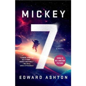 Mickey7 by Edward Ashton