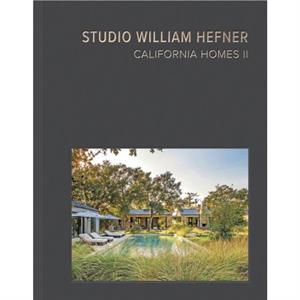 California Homes II by Studio William Hefner