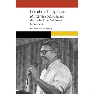 Life of the Indigenous Mind by David Martinez