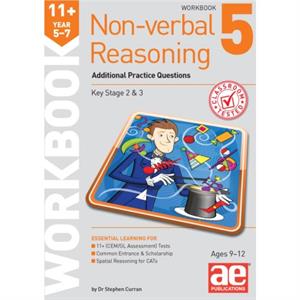 11 Nonverbal Reasoning Year 57 Workbook 5 by Andrea F Richardson