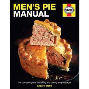 Mens Pie Manual by Andrew Webb