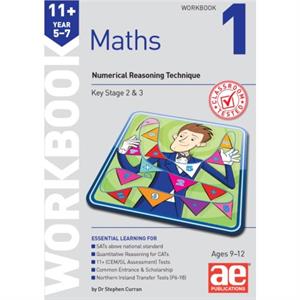 11 Maths Year 57 Workbook 1 by Dr Stephen C Curran