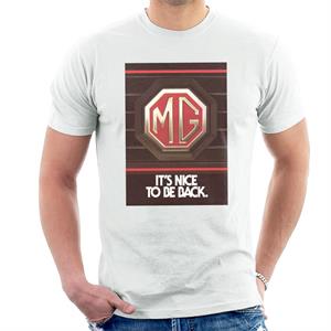 MG Its Nice To Be Back British Motor Heritage Men's T-Shirt