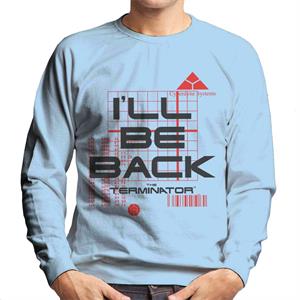 Terminator I'll Be Back Men's Sweatshirt