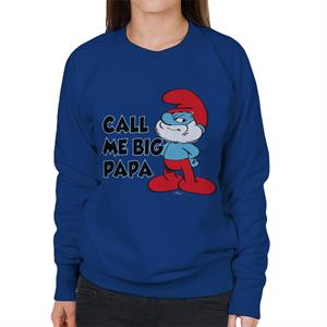 The Smurfs Call Me Big Papa Women's Sweatshirt