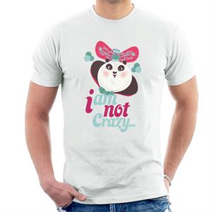 Kung Fu Panda Mei Mei I Am Not Crazy Men's T-Shirt