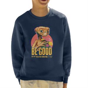 E.T. Be Good Quote Kid's Sweatshirt