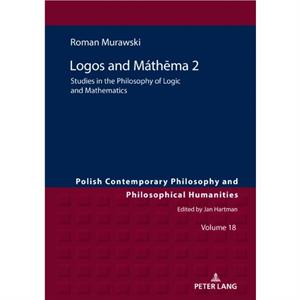 Logos and Mathema 2 by Roman Murawski