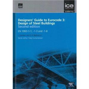 Designers Guide to Eurocode 3 Design of Steel Buildings by Haig Gulvanessian