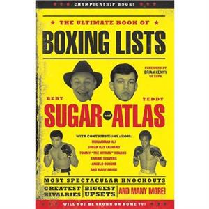 The Ultimate Book of Boxing Lists by Teddy Atlas