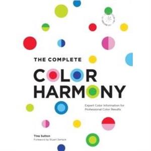 The Complete Color Harmony Deluxe Edition by Tina Sutton