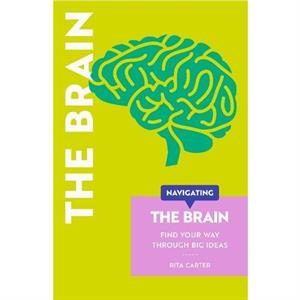 Navigating The Brain by Robert Brandt