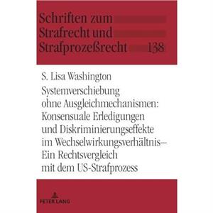 Systemverschiebung ohne Ausgleichmechanismen by S Lisa Washington