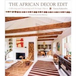 The African Decor Edit by Nasozi Kakembo