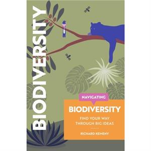 Navigating Biodiversity by Robert Fiszer