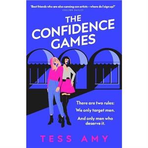 The Confidence Games by Tess Amy