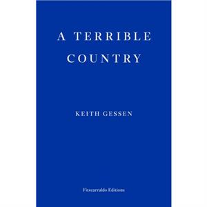 A Terrible Country by Keith Gessen