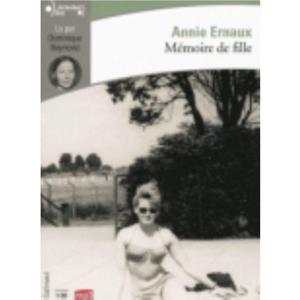 Memoire De Fille by Annie Ernaux