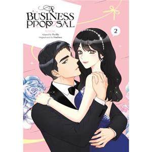 A Business Proposal Vol. 2 by NARAK