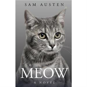 Meow by Sam Austen