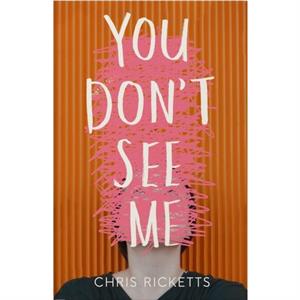 You Dont See Me by Chris Ricketts