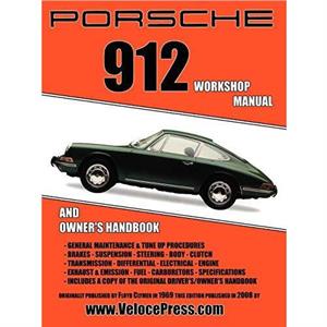 Porsche 912 Workshop Manual 19651968 by Floyd Clymer