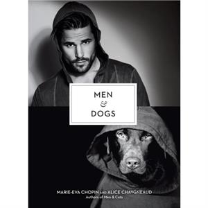 Men and Dogs by Alice Chaygneaud