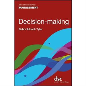 Decisionmaking by Debra Allcock Tyler