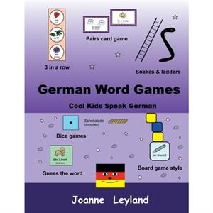 German Word Games by Joanne Leyland