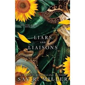 Liars and Liaisons by Sav R Miller