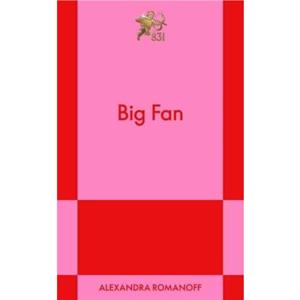 Big Fan by Alexandra Romanoff