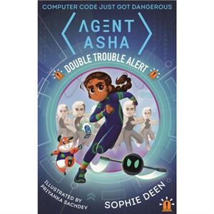 Agent Asha Double Trouble Alert by Sophie Deen