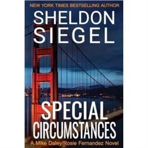 Special Circumstances by Sheldon Siegel