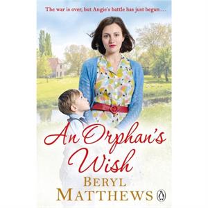 An Orphans Wish by Beryl Matthews