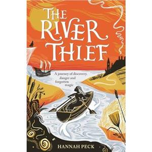 The River Thief by Hannah Peck