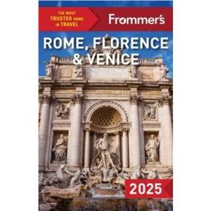 Frommers Rome Florence and Venice by Stephen Keeling