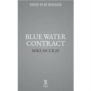 Blue Water Contract by Michael McDowell