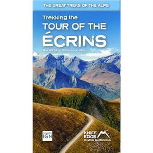 Tour of the Ecrins National Park GR54 real IGN maps 125000 by Andrew McCluggage